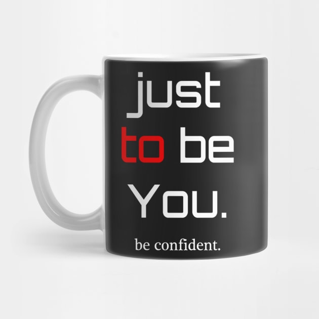 be Confident by dejava